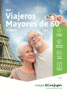 mayores 60 el corte ingles|10 viajes de El Corte Ingles para mujeres mayores de。